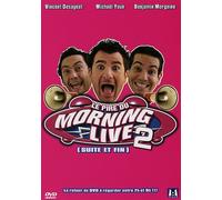Morning Live – Le Pire Du Morning Live 2 (Suite Et Fin)