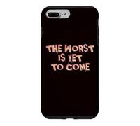 Le Pire Est Encore À Venir. Changement Climatique Société Coque pour iPhone 7 Plus/8 Plus