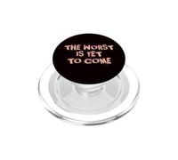 Le Pire Est Encore À Venir. Changement Climatique Société PopSockets PopGrip pour MagSafe