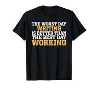 Le pire jour d'écrire drôle sarcastique T-Shirt