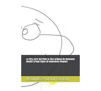 Le Pire Livre Horrible le Plus Original de Mauvaise Qualité Cringe Digne de Mauvaises Blagues