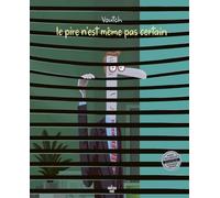 Le pire n'est même pas certain - Voutch - Le Cherche-Midi - relié - Bande dessinée