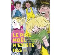 Le pire Noël n'existe pas