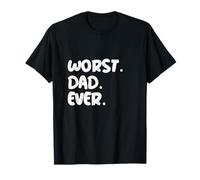 Le Pire Papa de Tous Les Pires Cadeaux de Tous Les Temps, Les Pires Costumes, Les Pires Papas T-Shirt