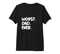 Le Pire Papa de Tous Les Pires Cadeaux de Tous Les Temps, Les Pires Costumes, Les Pires Papas T-Shirt Haut de Gamme