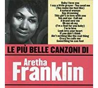 Le Piu Belle Canzoni Di Aretha Franklin