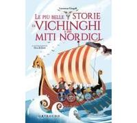 Le Più Belle Storie Dei Vichinghi E Dei Miti Nordici