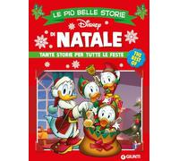 Le più belle storie di Natale. Tante storie per tutte le feste