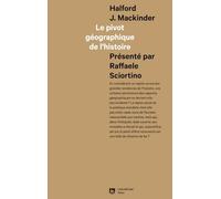 Le pivot géographique de l’histoire