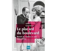 Le placard du boulevard - Nelly Quemener - I.n.a. - broché - Essai