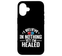 Le placebo « Je ne crois en rien » a guéri l'ironie Coque pour iPhone 16