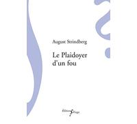 Le plaidoyer d'un fou