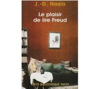 Juan David Nasio – Le Plaisir de lire Freud