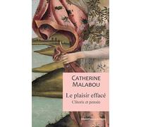 Le plaisir effacé: Clitoris et pensée
