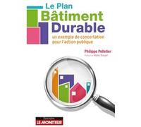 Le Plan Bâtiment Durable Philippe Pelletier (Auteur)