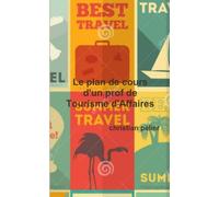 Le plan de cours d'un prof de Tourisme d'Affaires