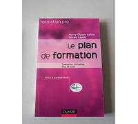 Le Plan de formation: Conception, réalisation, mise en scène