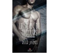 Le plan de secours The Boyfriend chronicles, T1 - River Jaymes - MxM Bookmark - broché - Roman