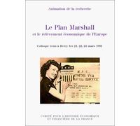 Le plan marshall et le relèvement économique de l'europe