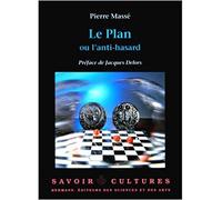 Le Plan ou l'anti-hasard - Pierre Massé - Hermann - broché - Livre