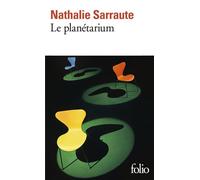 Nathalie Sarraute – Le Planétarium – Poche – Gallimard