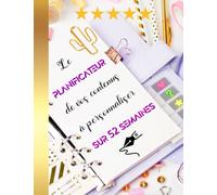 Le planificateur de vos contenus à personnaliser sur 52 semaines: 52 semainiers- planificateur de contenus pour femme pour les réseaux ... Calendrier éditorial- idée cadeau pour femme