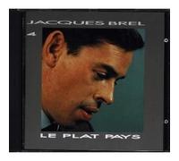 Le plat pays & les vieux Jacques Brel
