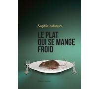 LE PLAT QUI SE MANGE FROID