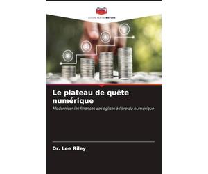 Le plateau de quête numérique: Moderniser les finances des églises à l'ère du numérique