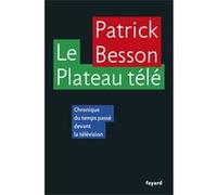 Le Plateau Télé - Chroniques Du Temps Passé Devant La Télévision