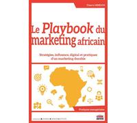 Le Playbook du marketing africain Stratégies, influence, digital et pratiques d’un marketing durable - Thierry Mindjos - Éditions ems - ebook (ePub) - Etude