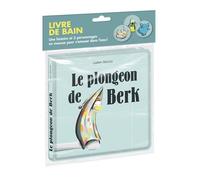 Le plongeon de Berk ! (Livre de bain) Nouvelle édition - Julien Beziat - Ecole Des Loisirs - Boîte ou accessoire - Jeux livres objets
