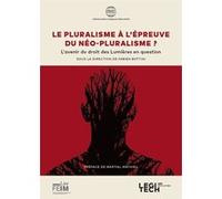 Le pluralisme à l'épreuve du néopluralisme ? Fabien Bottini (Auteur)