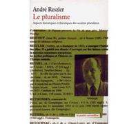 Le Pluralisme : Aspects historiques des sociétés pluralistes