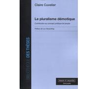 Le pluralisme démotique Claire Cuvelier (Auteur)