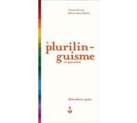 Virginie Kremp et Maryse Adam-Maillet – Le plurilinguisme en questions – Abécédaire Quizz