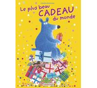 Le plus beau cadeau du monde