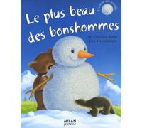 Le plus beau des bonshommes