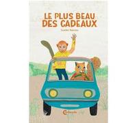 Le plus beau des cadeaux Scarlet Narciso (Auteur), Christilla Vasserot (Traduction)