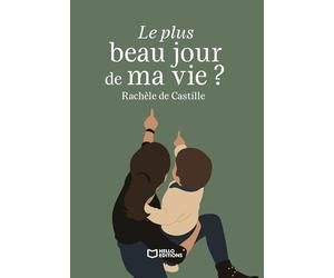 Le plus beau jour de ma vie ?
