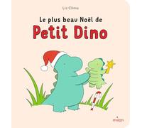Le plus beau Noël de Petit Dino - tout-carton