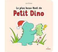 Le plus beau Noël de Petit Dino - tout-carton