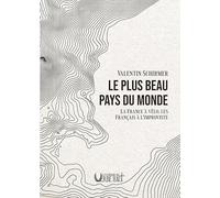 Le plus beau pays du monde: La France à vélo, les Français à l'improviste