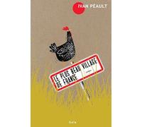 Ivan Peault – Le Plus beau village de France – Roman – Broché
