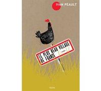 Ivan Peault – Le Plus beau village de France – Roman – Broché