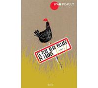 Ivan Peault – Le Plus beau village de France – Roman – Broché