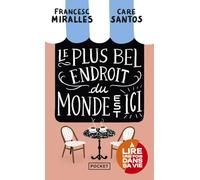 Le plus bel endroit du monde est ici