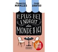 Le plus bel endroit du monde est ici - Francesc Miralles - Pocket - Poche - Roman