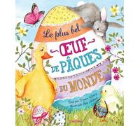 Le plus bel oeuf de Pâques du monde