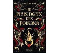 Le plus doux des poisons, T1